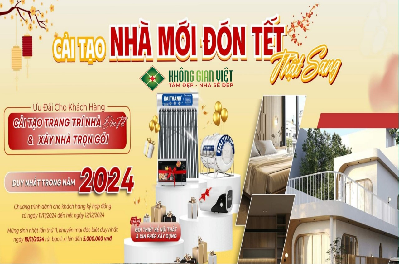 Không Gian Việt Sẵn Sàng Cùng Qúy Khách Sửa Nhà Đón Tết 2025