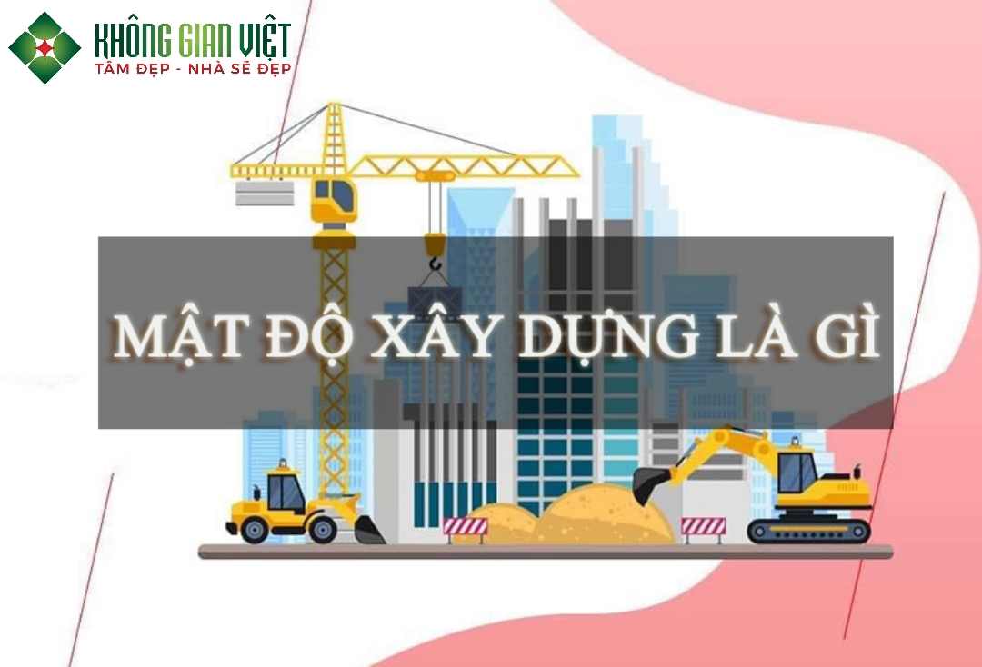 Cách Tính Mật Độ Xây Dựng Chuẩn Xác Nhất